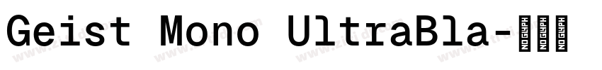 Geist Mono UltraBla字体转换